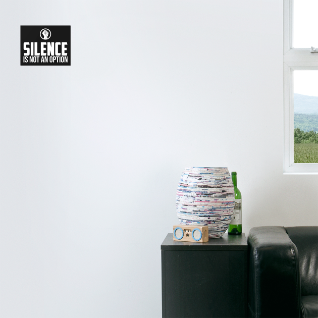 Silence is Not An Option by UrbanLifeApparel